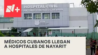 Médicos cubanos empezarán a trabajar en hospitales de Nayarit - Despierta