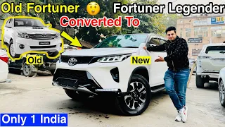 Old Fortuner Converted to New Fortuner Legender✅Type 2 Fortuner Converted To Legender😱Fortuner 2024