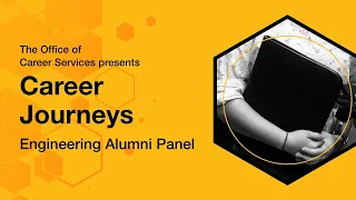 OCS Career Journeys: Engineering Alumni Panel