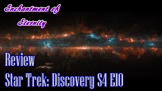 Star Trek: Discovery Season 4 Episode 10 The Galactic Barrier Review