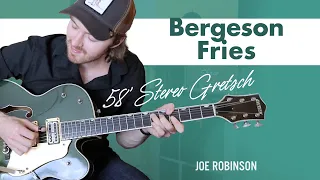 Bergeson Fries • Joe Robinson • Electric Guitar | 58' Stereo Gretsch