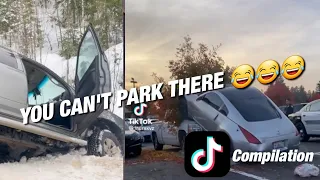 Can't park there 😂😂😂 - TikTok Mini Compilation