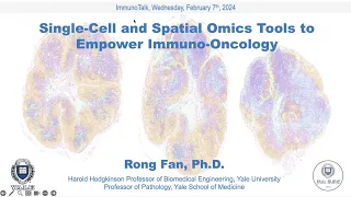 Single cell and spatial omics for cancer immunology