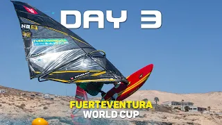 FUERTEVENTURA WORLD CUP - DAY 3 HIGHLIGHTS