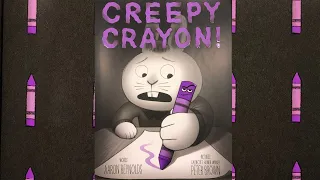 🖍🐰KIDS BOOK READ ALOUD: Creepy Crayon! by Aaron Reynolds