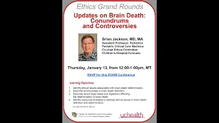 Updates on Brain Death: Conundrums and Controversies