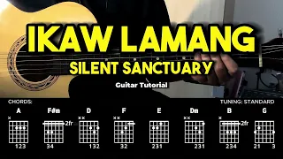 Ikaw Lamang - Silent Sanctuary | Easy Guitar Chords Tutorial For Beginners (CHORDS & LYRICS)