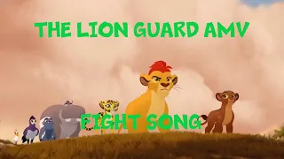 The Lion Guard AMV-Fight Song (READ DESCRIPTION)