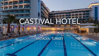 Castival Hotel, Antalya, Turkey