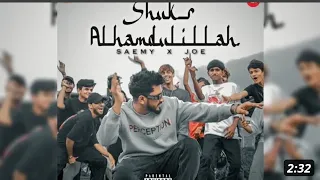 SHAKUR ALHAMDULILLAH - SAEMY X JOE,S JUNAID OFFICAL MUSIC @GC_BOSE
