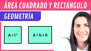 Calcular el Área del CUADRADO y el Área del RECTÁNGULO ⏹ Figuras Planas