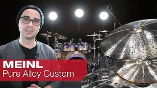 MEINL Pure Alloy Custom Serie