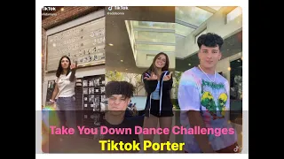 Take You Down Dance Challenges  /  TikTok Compilation --- Tiktok Porter
