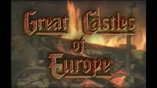 Great Castles of Europe