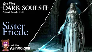 Dark Souls 3 DLC - Sister Friede & Father Ariandel (pyro)