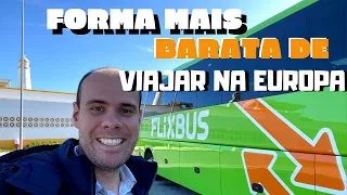 Como é viajar de ônibus na Europa - Flixbus e Low Cost