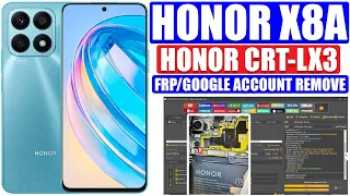 Honor X8A (CRT-LX3) FRP Remove || Google Account Remove || One Click