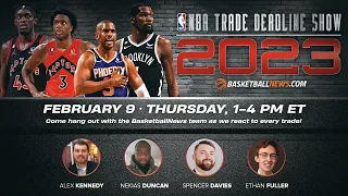 2023 NBA Trade Deadline Show | BasketballNews.com