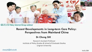 GOLTC: Recent developments in Long-Term Care Policy: Perspectives from China, France, Japan + Sweden