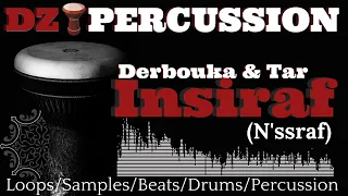 Insiraf (N'ssraf) - Derbouka & Tar / Dz Percussion