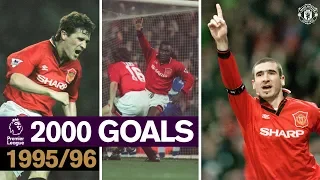 Manchester United 2000 PL Goals | 1995-96 | Scholes, Cole, Beckham, Cantona, Keane