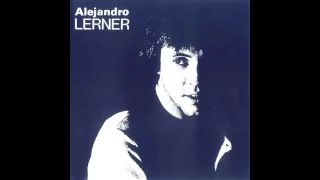 06. Por Un Minuto De Amor - Alejandro Lerner (Lerner Y La Magia) - 1982