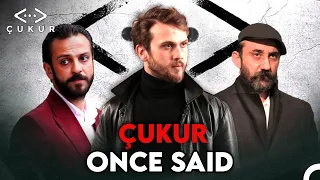 Unutamadığımız Replikler 1 - Çukur