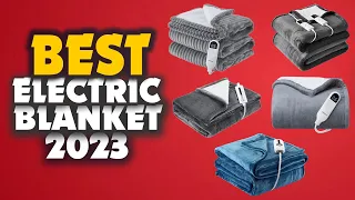 Top 10 Best Electric Blankets Tested In 2023