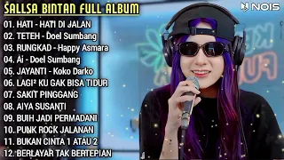 Hati - Hati Di Jalan ,Teteh ,Ai - Cover Sallsa Bintan Feat 3 Pemuda Berbahaya Full Album Reggae 2024