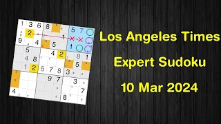 Los Angeles Times Expert Sudoku 10 Mar 2024 - Sudoku From Zero To Hero
