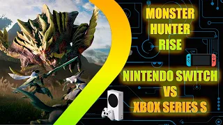 Monster Hunter Rise Xbox Series S vs. Nintendo Switch