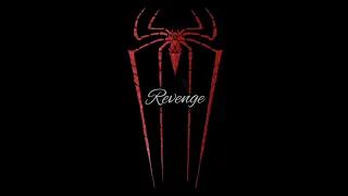 SPIDER-MAN Revenge Fan Film