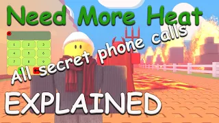 All secret phone calls *Explained* 💥Need More Heat 💥Roblox