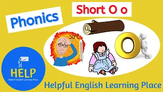Phonics Practice and Pronunciation: Short O o - Dog, Pot