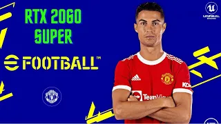 eFootball 2022 | RTX 2060 Super | Gameplay