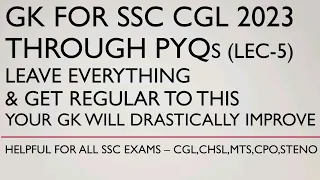 GK for SSC Exams 2023 through PYQs | CGL,CHSL,MTS,STENO,CPO