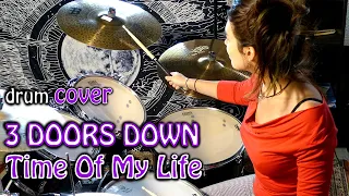 😎3 Doors Down - Time Of My Life [DRUM COVER] piste drumless