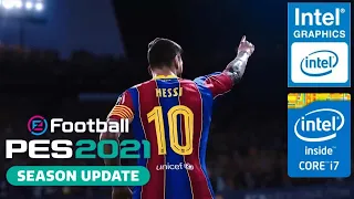 PES 2021 | Intel HD 620 | Performance Review