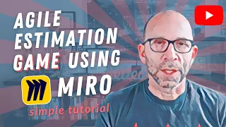 Agile Estimation Game using Miro