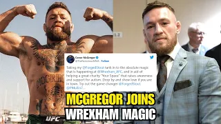 Conor McGregor Joins Forces with Hollywood Stars for Wrexham AFC - Here's What They're Up To!