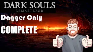 Dark Souls Remastered Dagger Only Complete Series