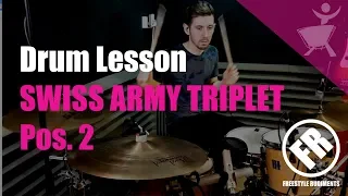 Swiss Army Triplet  in position 2 applied to drum kit  | DRUM LESSON  |  FREESTYLE RUDIMENTS