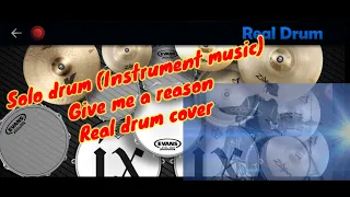 Solo drum (Give me a reason) instrument music Real drum cover@dwikidsplaygaming3180