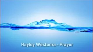 Hayley Westenra - Prayer (Sub. Español)