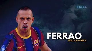 Ferrão - Best Skills & Goals