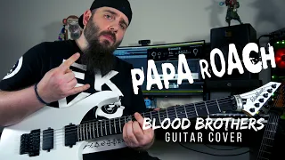 Papa Roach - Blood Brothers (Guitar Cover) with TAB