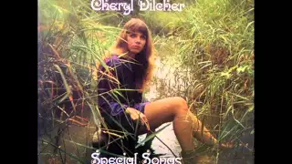 Cheryl Dilcher - Special Songs 1971 (FULL) [Folk-Rock]