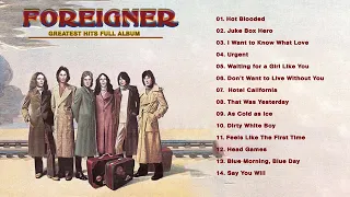 Foreigner Greatest Hits 2021 -  Complete Greatest Hits Full Album of Foreigner