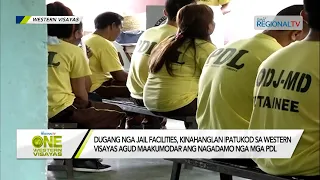 One Western Visayas: Dugang nga jail facilities, kinahanglan ipatukod sa Western Visayas