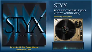 Styx - "Fooling Yourself" (The Angry Young Man)